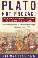 Platon, pas le Prozac ! - Plato, Not Prozac!