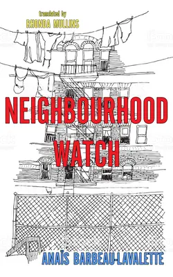 La surveillance du quartier - Neighbourhood Watch