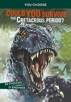 Pourriez-vous survivre à la période du crétacé ? - Une aventure préhistorique interactive - Could You Survive the Cretaceous Period? - An Interactive Prehistoric Adventure