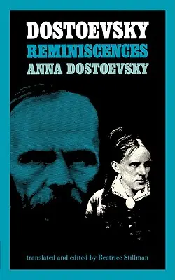 Réminiscences de Dostoïevski - Dostoevsky Reminiscences