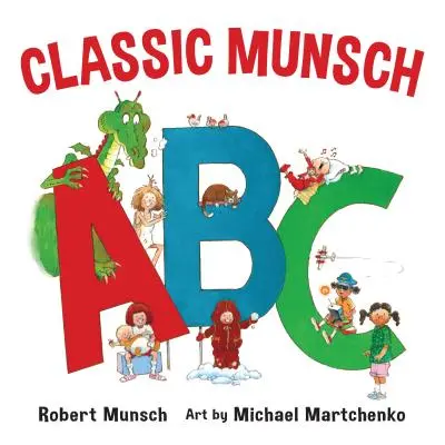 ABC classique de Munsch - Classic Munsch ABC