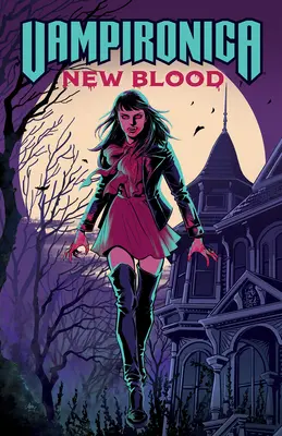 Vampironica : New Blood - Vampironica: New Blood