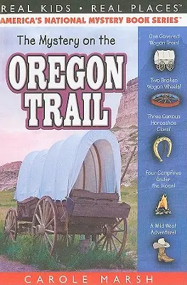 Le mystère sur la piste de l'Oregon - The Mystery on the Oregon Trail