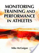 Suivi de l'entraînement et des performances des athlètes - Monitoring Training and Performance in Athletes