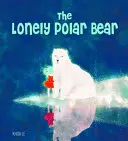 L'ours polaire solitaire - The Lonely Polar Bear