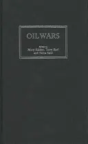 Les guerres du pétrole - Oil Wars