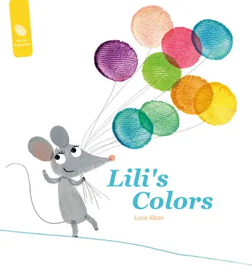 Les couleurs de Lili - Lili's Colors