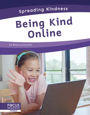 Être aimable en ligne - Being Kind Online