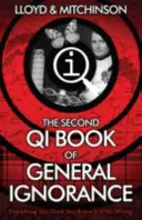 QI : Le deuxième livre de l'ignorance générale - QI: The Second Book of General Ignorance