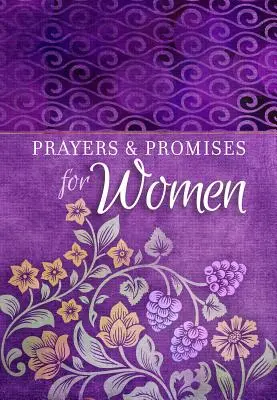 Prières et promesses pour les femmes - Prayers & Promises for Women