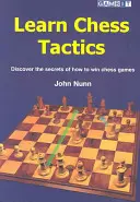 Apprendre les tactiques aux échecs - Learn Chess Tactics