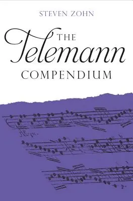 Le compendium Telemann - The Telemann Compendium