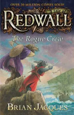 L'équipage de l'escroc : Un conte de Redwall - The Rogue Crew: A Tale Fom Redwall