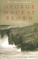 Recueil de poèmes de George Mackay Brown - Collected Poems of George Mackay Brown