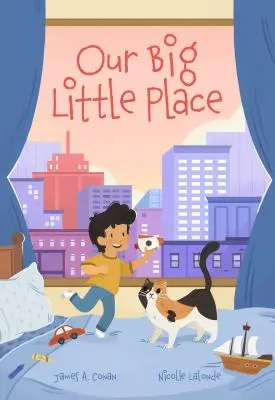 Notre grand petit coin - Our Big Little Place