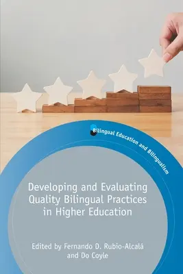 Développer et évaluer des pratiques bilingues de qualité dans l'enseignement supérieur - Developing and Evaluating Quality Bilingual Practices in Higher Education