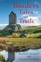 Contes et sentiers frontaliers - Borders Tales and Trails