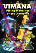 Vimana : Les machines volantes des anciens - Vimana: Flying Machines of the Ancients