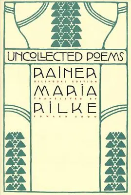 Poèmes non recueillis : Édition bilingue - Uncollected Poems: Bilingual Edition