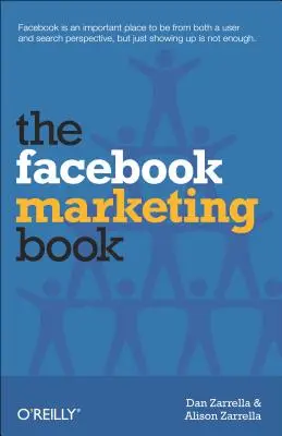 Le livre du marketing sur Facebook - The Facebook Marketing Book
