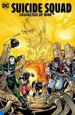 Suicide Squad : Casualties of War - Suicide Squad: Casualties of War