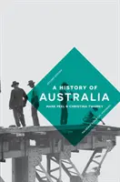 Une histoire de l'Australie - A History of Australia