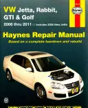 VW Jetta, Rabbit, GTI & Golf 2006 à 2011 Haynes Repair Manual : 2006 à 2011 - Inclut la nouvelle Jetta 2005 - VW Jetta, Rabbit, GTI & Golf 2006 Thru 2011 Haynes Repair Manual: 2006 Thru 2011 - Includes 2005 New Jetta