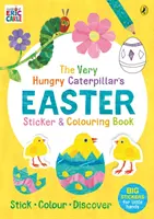 Livre de coloriage et d'autocollants de Pâques de la chenille très affamée - Very Hungry Caterpillar's Easter Sticker and Colouring Book