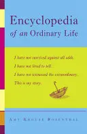 Encyclopédie d'une vie ordinaire : Un mémoire - Encyclopedia of an Ordinary Life: A Memoir