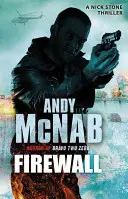 Le mur du feu - (Nick Stone Thriller 3) - Firewall - (Nick Stone Thriller 3)