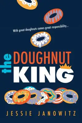 Le roi du beignet - The Doughnut King