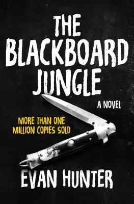 La jungle du tableau noir - The Blackboard Jungle