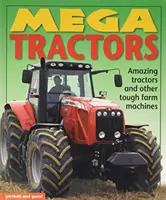 Méga-tracteurs - Mega Tractors