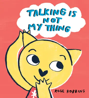 Parler n'est pas mon truc - Talking Is Not My Thing