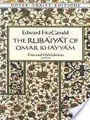 Le Rubiyt d'Omar Khayym : Première et cinquième éditions - The Rubiyt of Omar Khayym: First and Fifth Editions