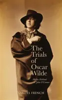 Les procès d'Oscar Wilde - The Trials Of Oscar Wilde