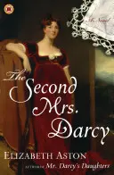 La seconde Mme Darcy - The Second Mrs. Darcy