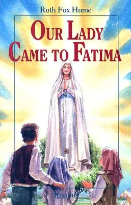 Notre Dame est venue à Fatima - Our Lady Came to Fatima