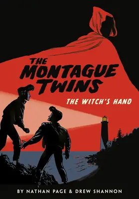 Les jumeaux Montague : La main de la sorcière - The Montague Twins: The Witch's Hand