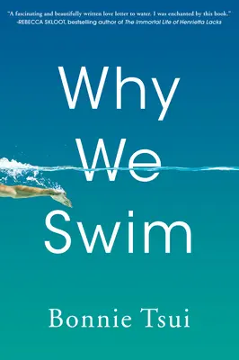 Pourquoi nous nageons - Why We Swim