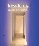 Conception de l'éclairage résidentiel - Residential Lighting Design