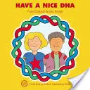 Ayez un bel ADN - Have a Nice DNA