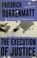 L'exécution de la justice - The Execution of Justice