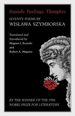 Sons, sentiments, pensées : Soixante-dix poèmes de Wislawa Szymborska - Édition bilingue - Sounds, Feelings, Thoughts: Seventy Poems by Wislawa Szymborska - Bilingual Edition