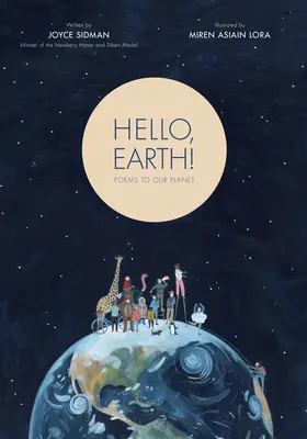 Bonjour, la Terre ! Poèmes pour notre planète - Hello, Earth!: Poems to Our Planet