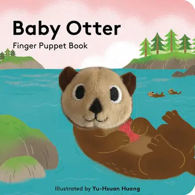 Bébé Loutre : Livre de marionnettes à doigts - Baby Otter: Finger Puppet Book