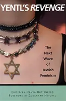 La revanche de Yentl : la nouvelle vague du féminisme juif - Yentl's Revenge: The Next Wave of Jewish Feminism