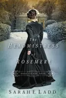 La directrice de Rosemère - The Headmistress of Rosemere