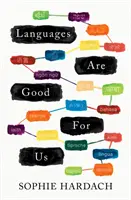 Les langues sont bonnes pour nous - Languages Are Good For Us