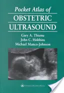 Atlas de poche de l'échographie obstétrique - Pocket Atlas of Obstetric Ultrasound